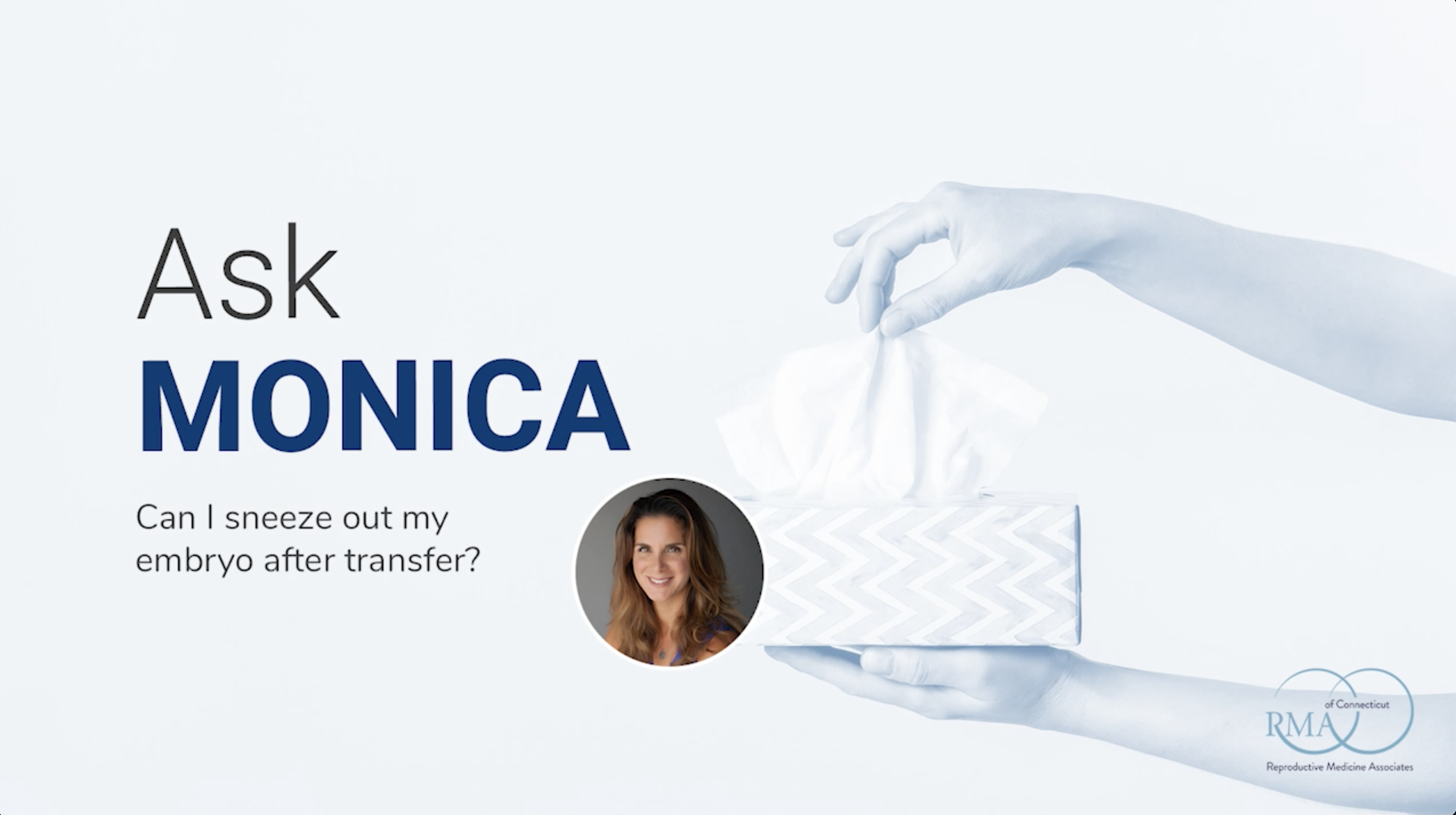 Episode 15: Can I sneeze out my embryo after transfer?